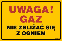 Znak JD016 Uwaga! Gaz - nie zbliżać się z ogniem, 400x300 mm, BN - Płyta żółta 0,6mm