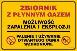 Znak JD019 Zbiornik z płynnym gazem - możliwość zapalenia i eksplozji, 300x225 mm, FN - Folia samoprzylepna