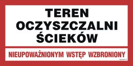 Znak JD031 Teren oczyszczalni ścieków. Nieupoważnionym wstęp wzbroniony, 600x300 mm, PN - Płyta 1 mm