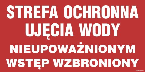 Znak JD033 Strefa ochronna ujęcia wody, 200x100 mm, PN - Płyta 1 mm