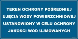 Znak JD036 Teren ochrony pośredniej ujęcia wody powierzchniowej, 800x400 mm, PN - Płyta 1 mm