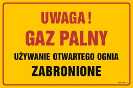 Znak JD045 Uwaga! Gaz palny. Używanie otwartego ognia zabronione, 300x225 mm, BN - Płyta żółta 0,6mm