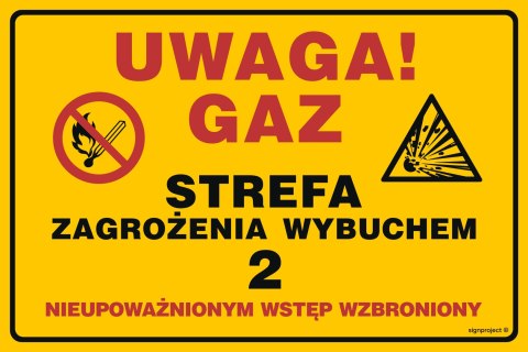 Znak JD051 Uwaga!Gaz.Strefa zagrożenia wybuchem 15, 600x450 mm, PN - Płyta 1 mm