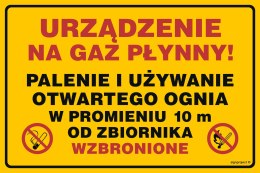 Znak JD053 Urządzenie na gaz płynny! Palenie i używanie otwartego ognia w pr. 10 m od zbiornika wzbronione, 200x150 mm, BN - Pły