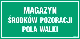 Znak JE013 Magazyn środków pozoracji pola walki, 300x150 mm, PN - Płyta 1 mm