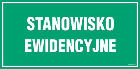 Znak JE014 Stanowisko ewidencyjne, 300x150 mm, PN - Płyta 1 mm