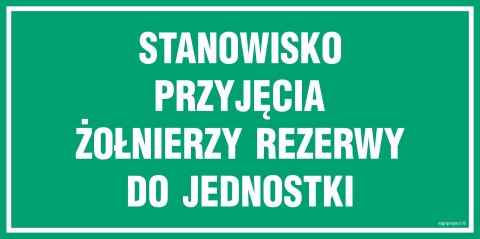 Znak JE015 Stanowisko przyjęcia żołnierzy rezerwy do jednostki, 300x150 mm, PN - Płyta 1 mm