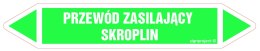 Znak JF379 PRZEWÓD ZASILAJĄCY SKROPLIN - arkusz 2 naklejek, 563x100 mm, FN - Folia samoprzylepna