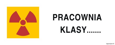 Znak KA011 Znak ostrzegawczy do oznakowania pracowni z otwartymi źródłami promieniotwórczymi, 250x100 mm, PN - Płyta 1 mm