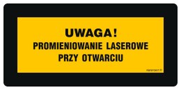 Znak KB005 Uwaga! Promieniowanie laserowe przy otwarciu Nie spoglądać w wiązkę, 200x100 mm, PN - Płyta 1 mm