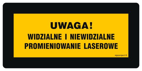 Znak KB012 Uwaga! Urządzenie laserowe klasy 1, 200x100 mm, PN - Płyta 1 mm