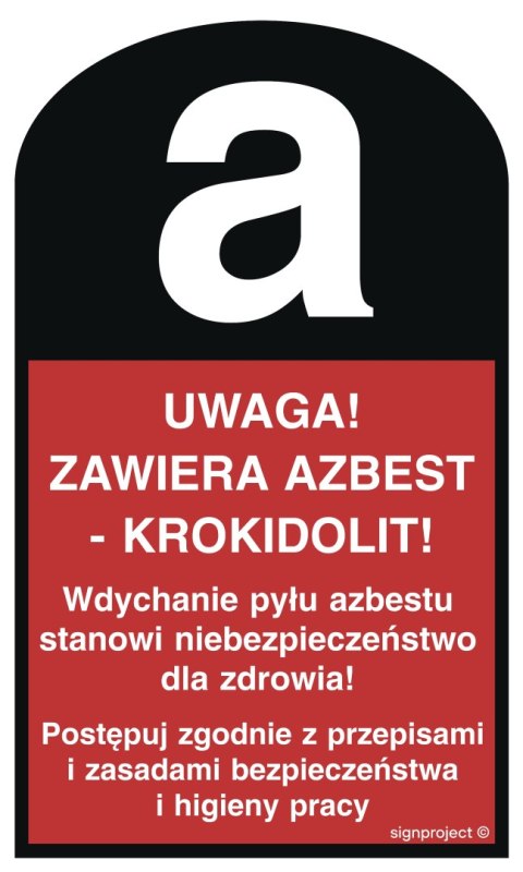 Znak LC001 Uwaga! Zawiera azbest - krokidolit - arkusz 15 naklejek, 30x50 mm, FN - Folia samoprzylepna