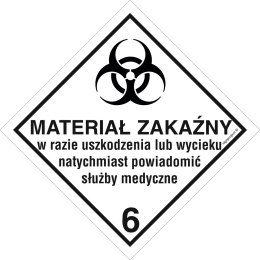 Znak MB019 Materiały zakaźne, 100x100 mm, FN - Folia samoprzylepna