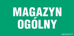 Znak NA011 Magazyn ogólny, 400x200 mm, FN - Folia samoprzylepna