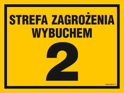 Znak NB006 Strefa zagrożenia wybuchem 2, 300x225 mm, BN - Płyta żółta 0,6mm