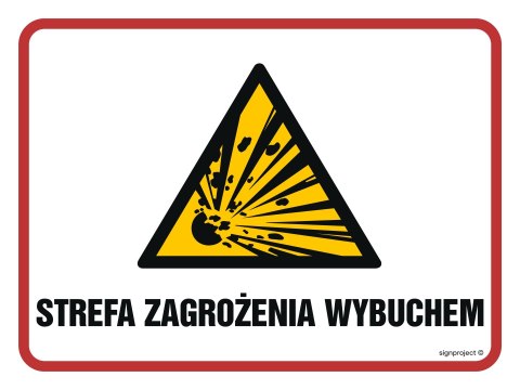 Znak NB008 Strefa zagrożenia wybuchem, 400x300 mm, FN - Folia samoprzylepna