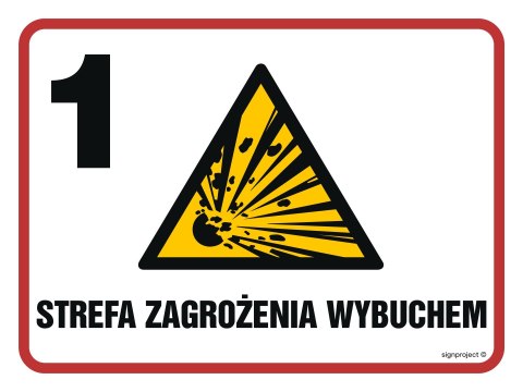 Znak NB009 Strefa zagrożenia wybuchem 1, 200x150 mm, FN - Folia samoprzylepna