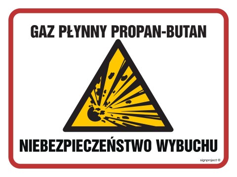 Znak NB012 Gaz płynny propan - butan niebezpieczeństwo wybuchu, 400x300 mm, PN - Płyta 1 mm