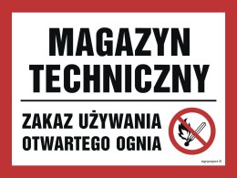 Znak NB014 Magazyn techniczny. Zakaz używania otwartego ognia, 400x300 mm, FN - Folia samoprzylepna