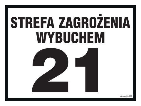 Znak NB023 Strefa zagrożenia wybuchem 21, 300x225 mm, BN - Płyta żółta 0,6mm