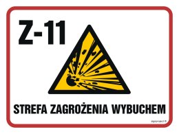 Znak NB026 Strefa zagrożenia wybuchem Z-11, 400x300 mm, PN - Płyta 1 mm