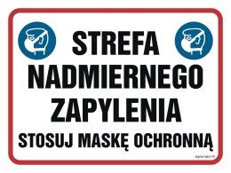 Znak NB029 Strefa nadmiernego zapylenia. Stosuj maskę ochronną, 200x150 mm, PN - Płyta 1 mm