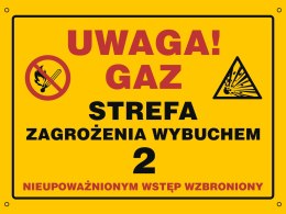 Znak NB030 Uwaga gaz. Strefa zagrożenia wybuchem 2. Nieupoważnionym wstęp wzbroniony, 600x450 mm, BN - Płyta żółta 0,6mm