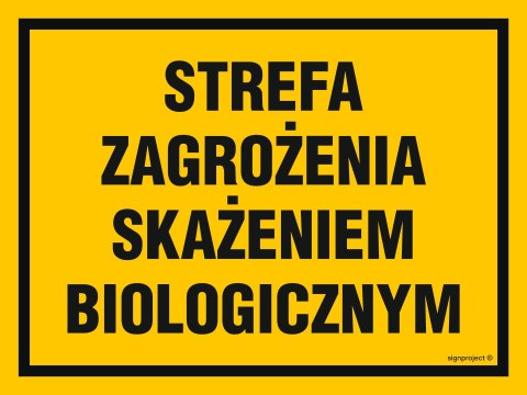 Znak NB031 Strefa zagrożenia skażeniem biologicznym, 200x150 mm, BN - Płyta żółta 0,6mm