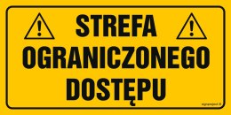 Znak NB032 Strefa ograniczonego dostępu, 400x200 mm, FN - Folia samoprzylepna