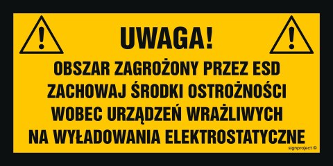 Znak NB033 Uwaga obszar zagrożony przez ESD. Zachowaj środki ostrożności wobec urządzeń wrażliwych na wyładowan, 200x100 mm, FN 