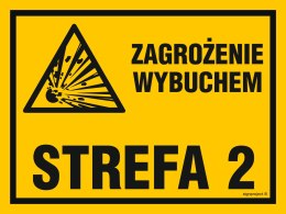 Znak NB041 Zagrożenie wybuchem strefa 2, 300x225 mm, BN - Płyta żółta 0,6mm