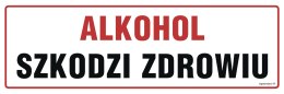 Znak NC043 Alkohol szkodzi zdrowiu, 300x100 mm, FN - Folia samoprzylepna