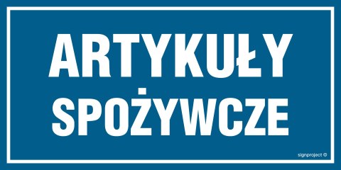 Znak NC067 Artykuły spożywcze, 300x150 mm, FN - Folia samoprzylepna