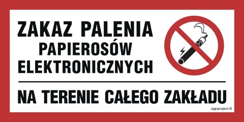 Znak NC092 Zakaz palenia papierosów elektronicznych na terenie całego zakładu, 300x150 mm, PN - Płyta 1 mm