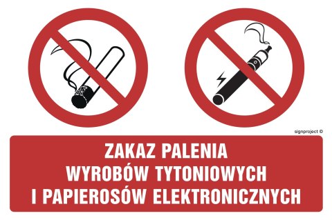 Znak NC094 Zakaz palenia wyrobów tytoniowych i papierosów elektronicznych, 200x133 mm, FN - Folia samoprzylepna