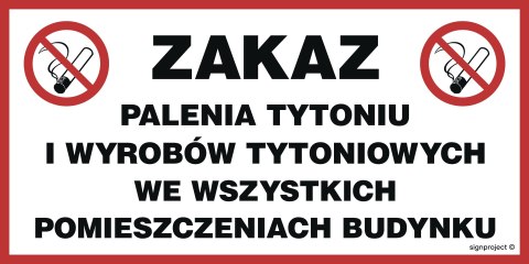 Znak NC109 Zakaz palenia we wszystkich pomieszczeniach, 600x300 mm, PN - Płyta 1 mm