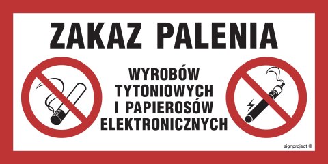 Znak NC123 Zakaz palenia wyrobów tytoniowych i papierosów elektronicznych, 200x100 mm, PN - Płyta 1 mm