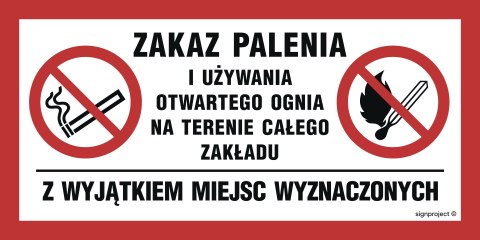 Znak NC139 Zakaz palenia i używania otwartego ognia na terenie całego obiektu z wyjątkiem miejsc wyznaczonych, 200x100 mm, FN - 