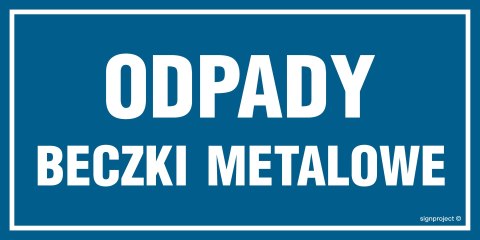 Znak ND019 Odpady beczki metalowe, 200x100 mm, FN - Folia samoprzylepna