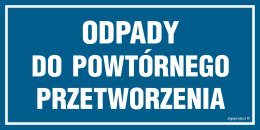 Znak ND020 Odpady do powtórnego przetworzenia, 300x150 mm, FN - Folia samoprzylepna