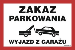 Znak ND053 Zakaz parkowania wyjazd z garażu, 200x133 mm, FN - Folia samoprzylepna