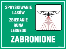 Znak OB005 Spryskiwanie lasów - zbieranie runa leśnego zabronione, 400x300 mm, PN - Płyta 1 mm