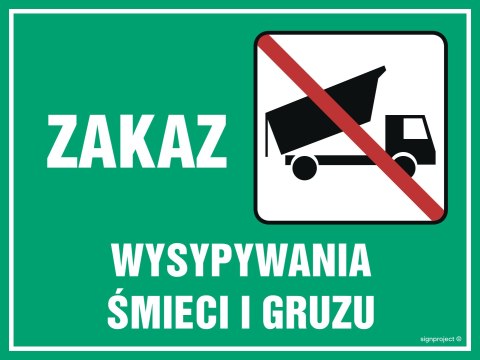 Znak OB010 Zakaz wysypywania śmieci i gruzu, 400x300 mm, PN - Płyta 1 mm