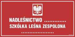 Znak OB017 Tablica informacyjna o nadleśnictwie (z godłem państwowym), 600x300 mm, PN - Płyta 1 mm