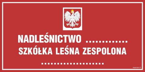 Znak OB017 Tablica informacyjna o nadleśnictwie (z godłem państwowym), 600x300 mm, PN - Płyta 1 mm