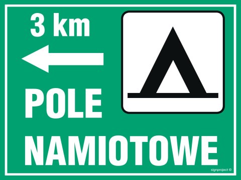 Znak OC003 Pole namiotowe - odległość, 400x300 mm, PN - Płyta 1 mm