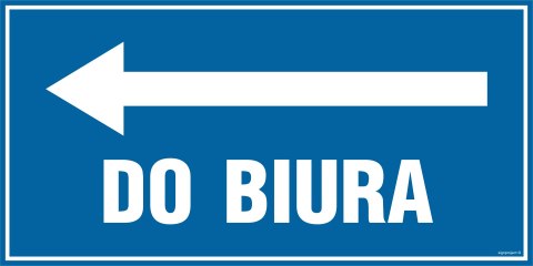 Znak PA028 Do biura - kierunek w lewo, 400x200 mm, PN - Płyta 1 mm