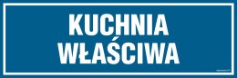 Znak PA050 Kuchnia właściwa, 300x100 mm, PN - Płyta 1 mm