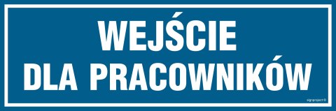 Znak PA085 Wejście dla pracowników, 150x50 mm, PN - Płyta 1 mm