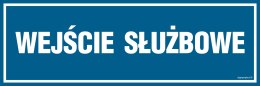 Znak PA089 Wejście służbowe, 150x50 mm, PN - Płyta 1 mm